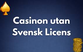 Casino Utan Svensk Licens En Utforskning av Online Spel Casino Utan Svensk Licens En Utforskning av Online Spel